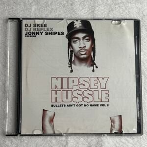 Nipsey Hussle – Bullets Ain’t Got No Name Vol. II Official Promo CD-R DJ Skee